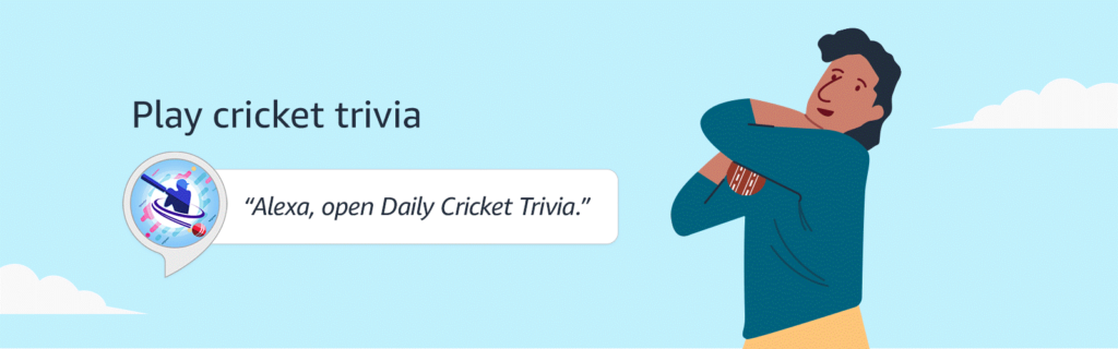Go ahead and say, “Alexa, open Daily Cricket Trivia” and let the fun begin.